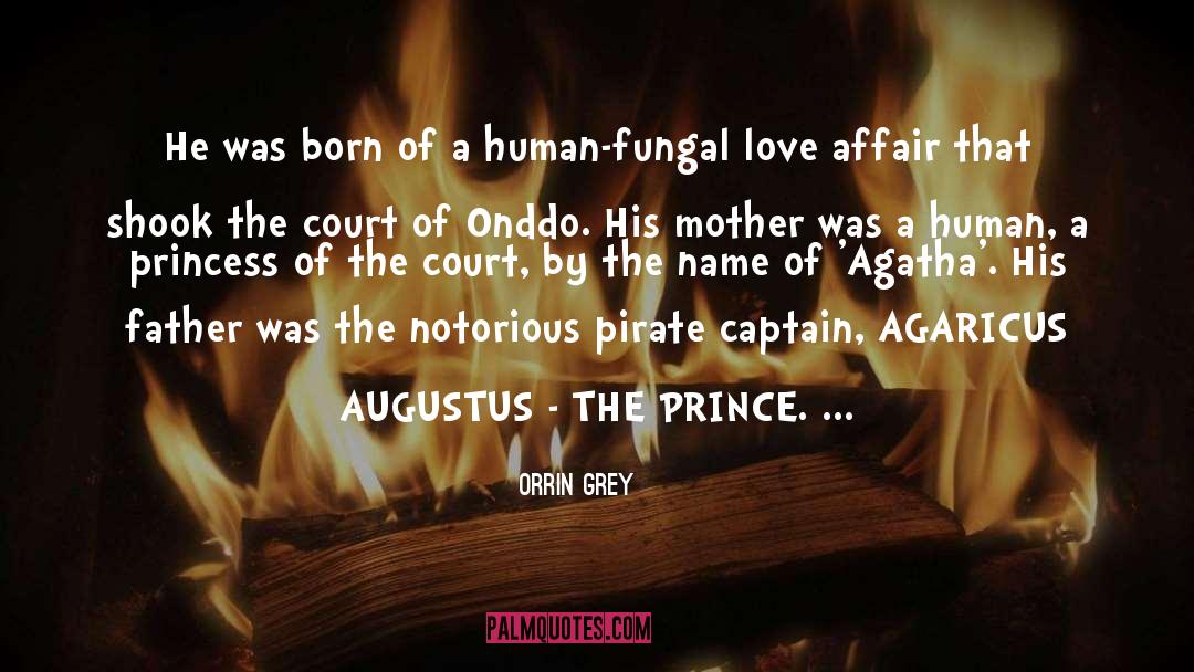 Augustus quotes by Orrin Grey