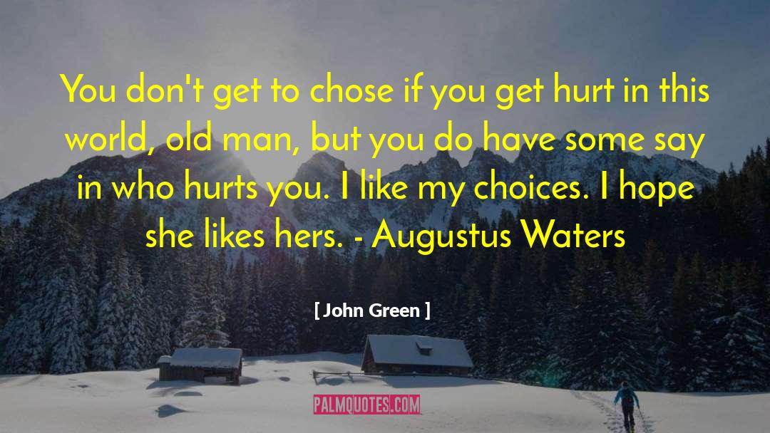 Augustus Waters quotes by John Green