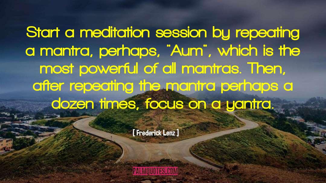 Aum quotes by Frederick Lenz