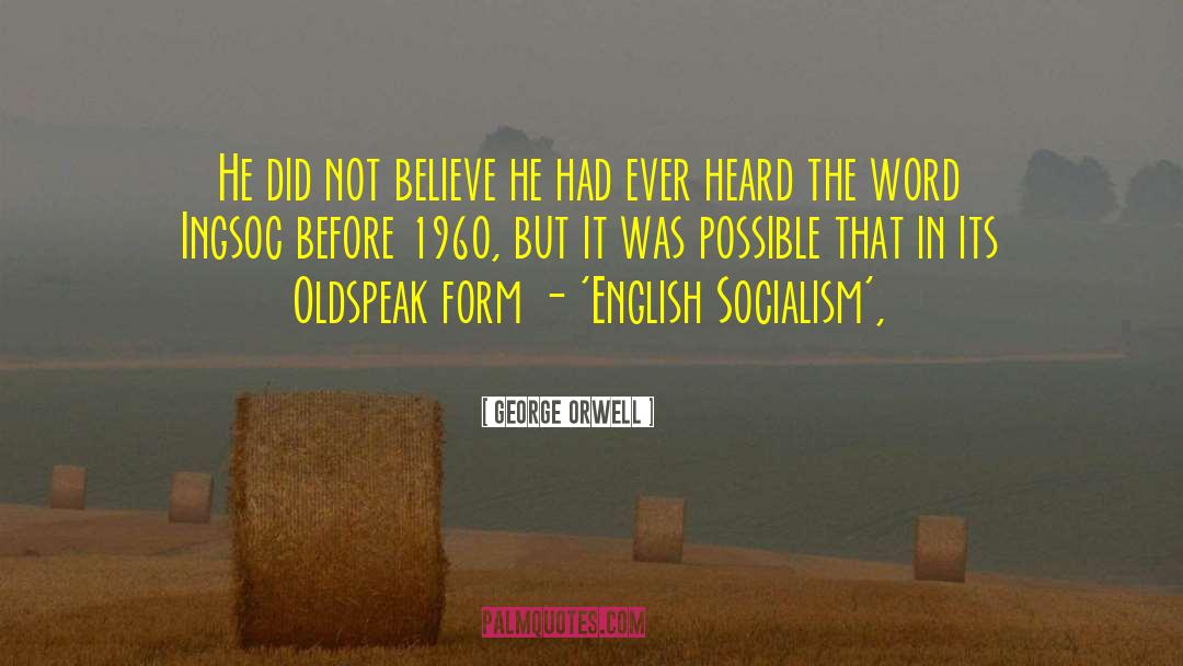 Aumentado In English quotes by George Orwell