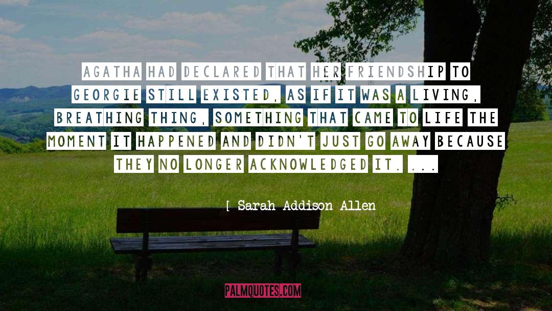 Aunt Agatha quotes by Sarah Addison Allen