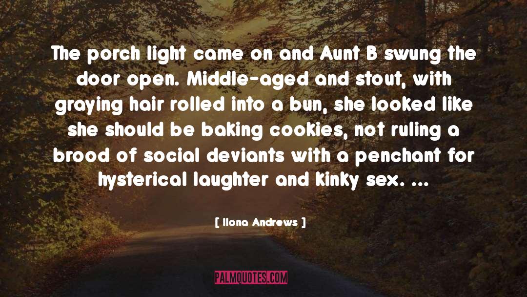 Aunt B quotes by Ilona Andrews