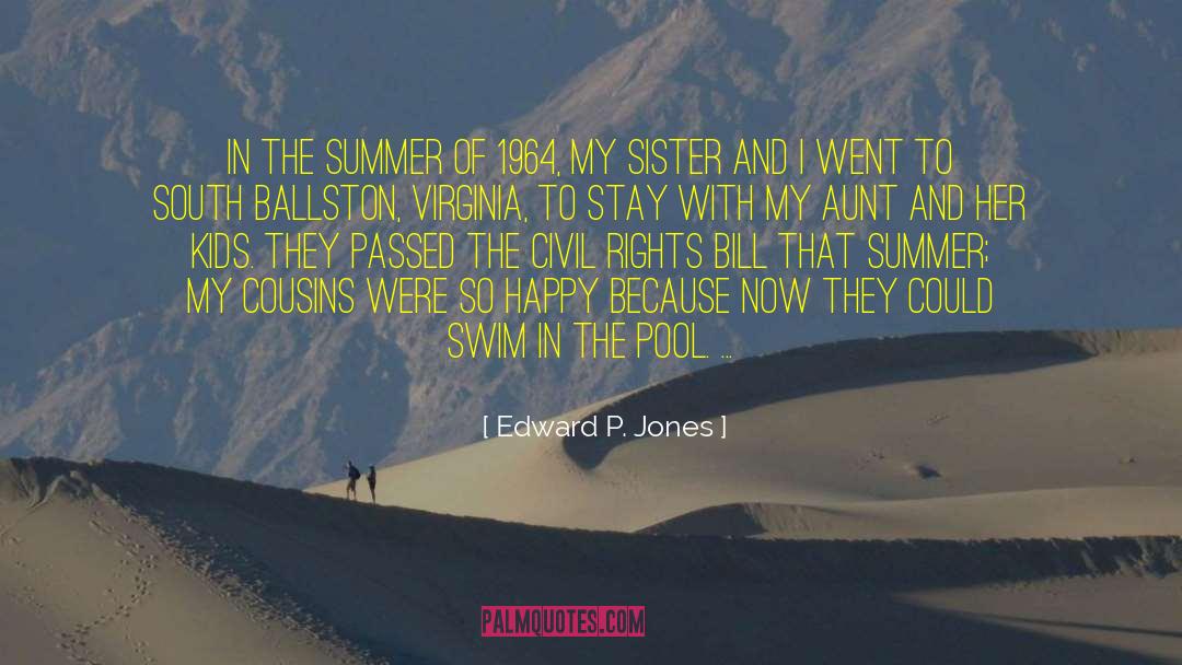 Aunt B quotes by Edward P. Jones