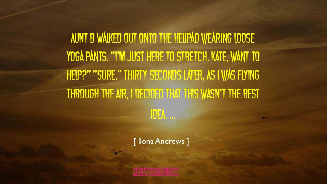 Aunt B quotes by Ilona Andrews