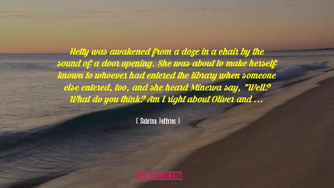 Aunt Hetty On Matrimony quotes by Sabrina Jeffries