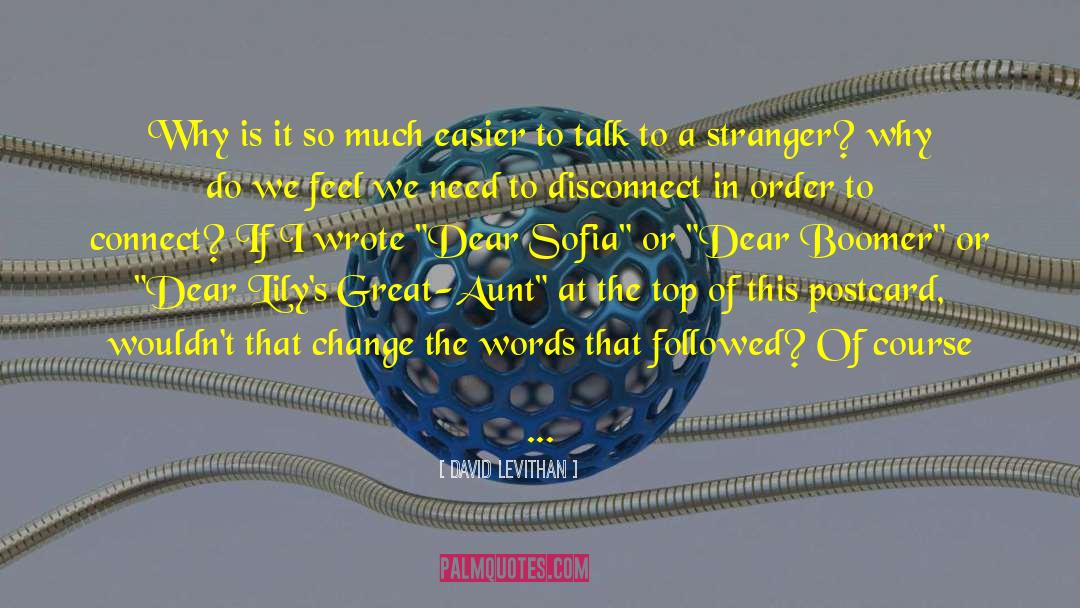 Aunt Jettie quotes by David Levithan