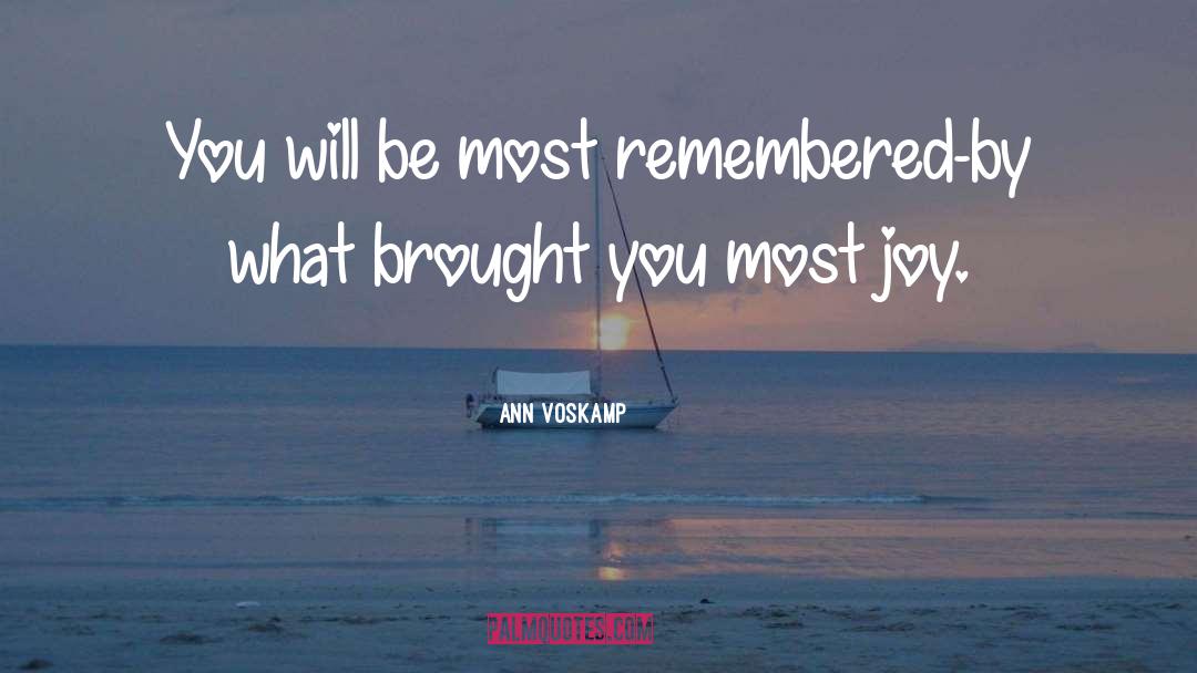 Aunt Joy quotes by Ann Voskamp