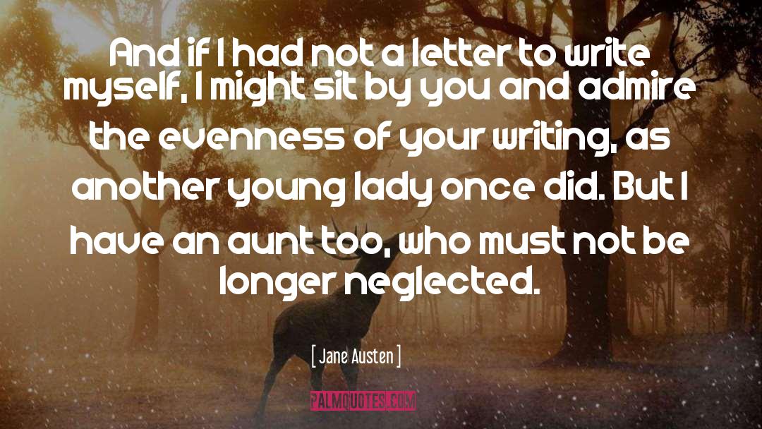 Aunt Libby quotes by Jane Austen