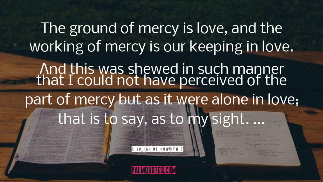 Aunt Mercy quotes by Julian Of Norwich