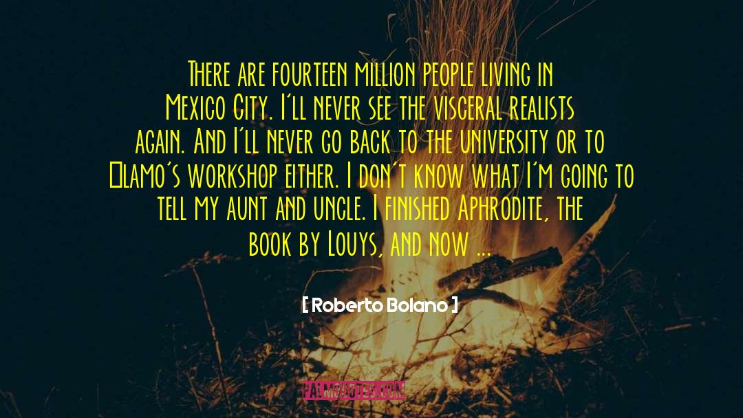 Aunt Robbie quotes by Roberto Bolano