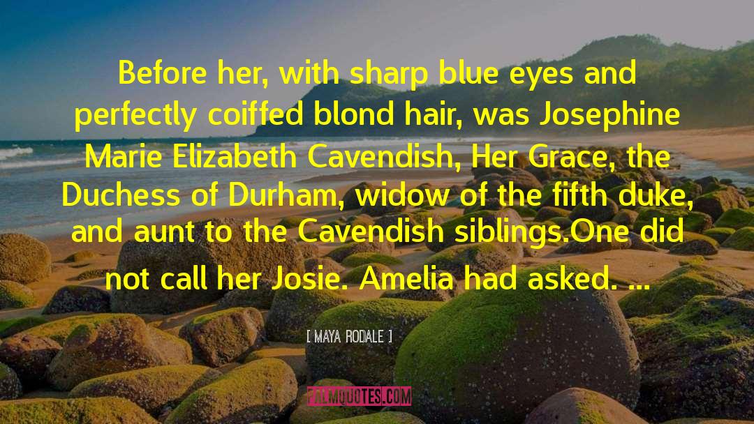 Aunt Rosa quotes by Maya Rodale