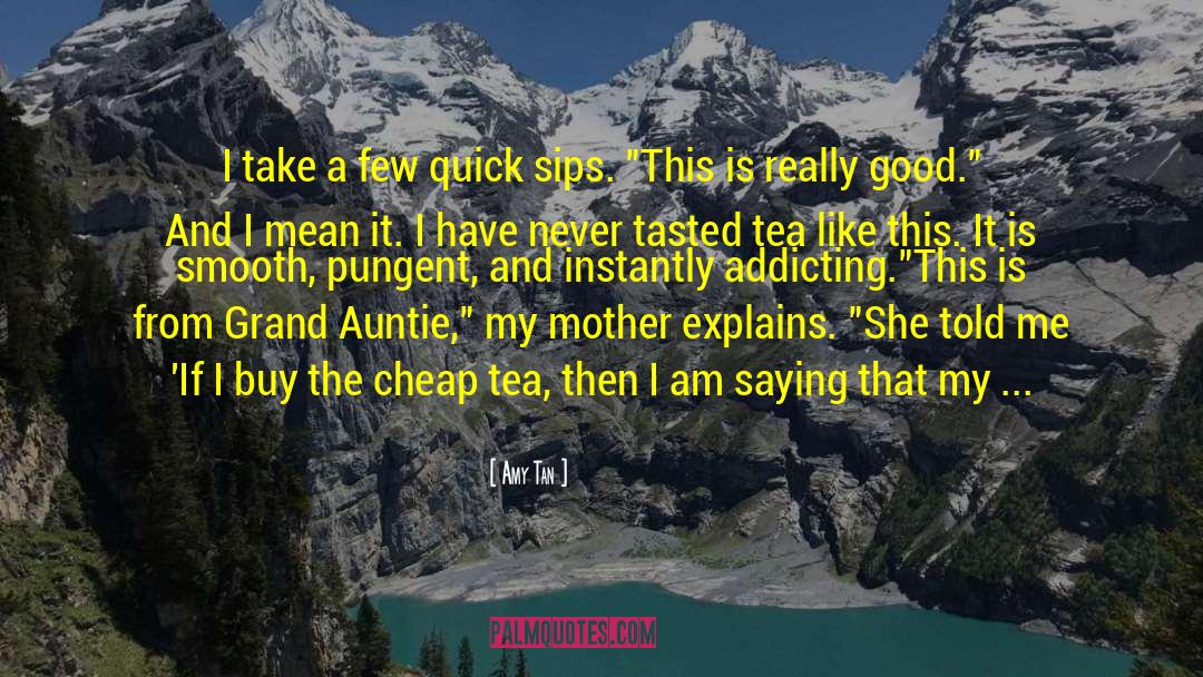 Auntie quotes by Amy Tan