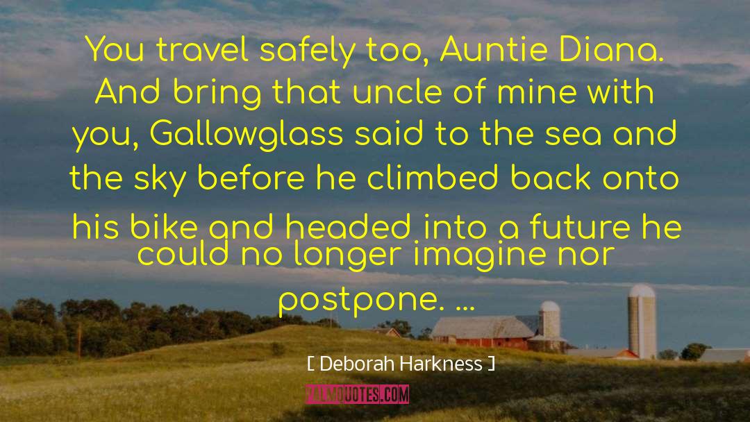 Auntie quotes by Deborah Harkness