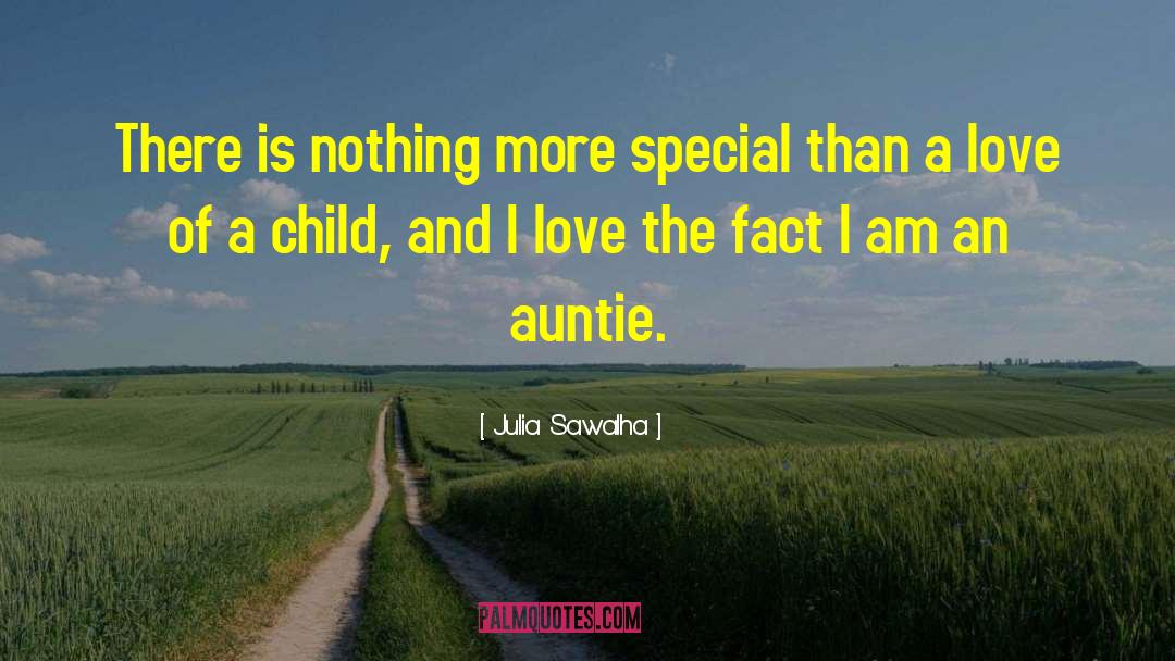 Auntie quotes by Julia Sawalha