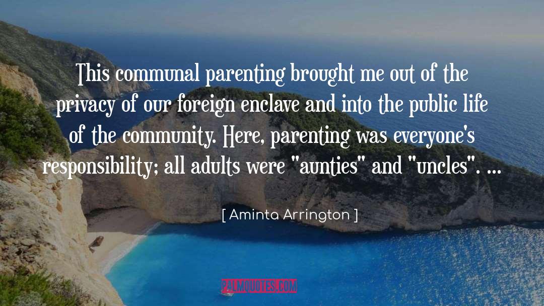 Aunties quotes by Aminta Arrington