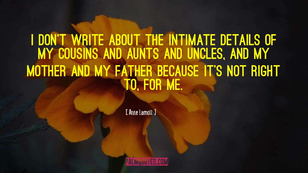 Aunts And Uncles quotes by Anne Lamott