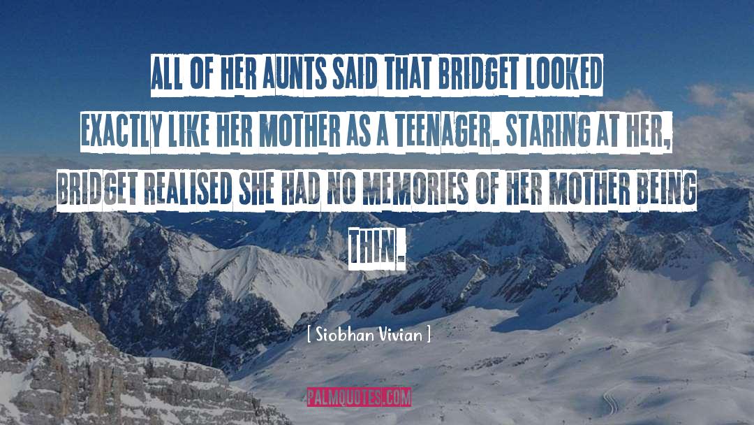 Aunts quotes by Siobhan Vivian