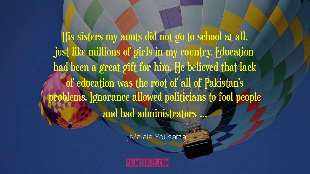 Aunts quotes by Malala Yousafzai