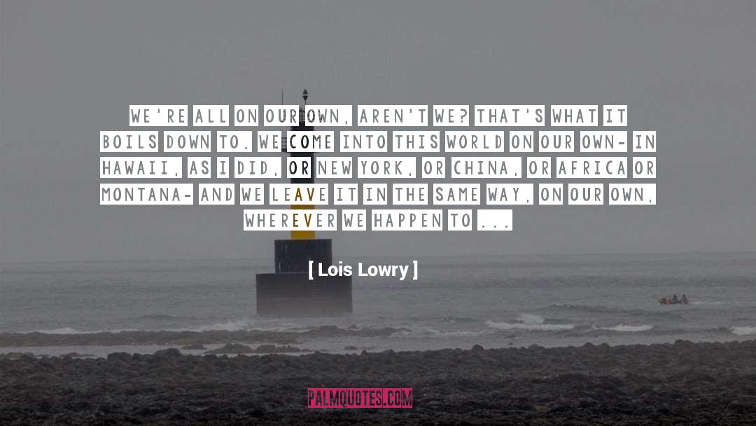 Aunts quotes by Lois Lowry