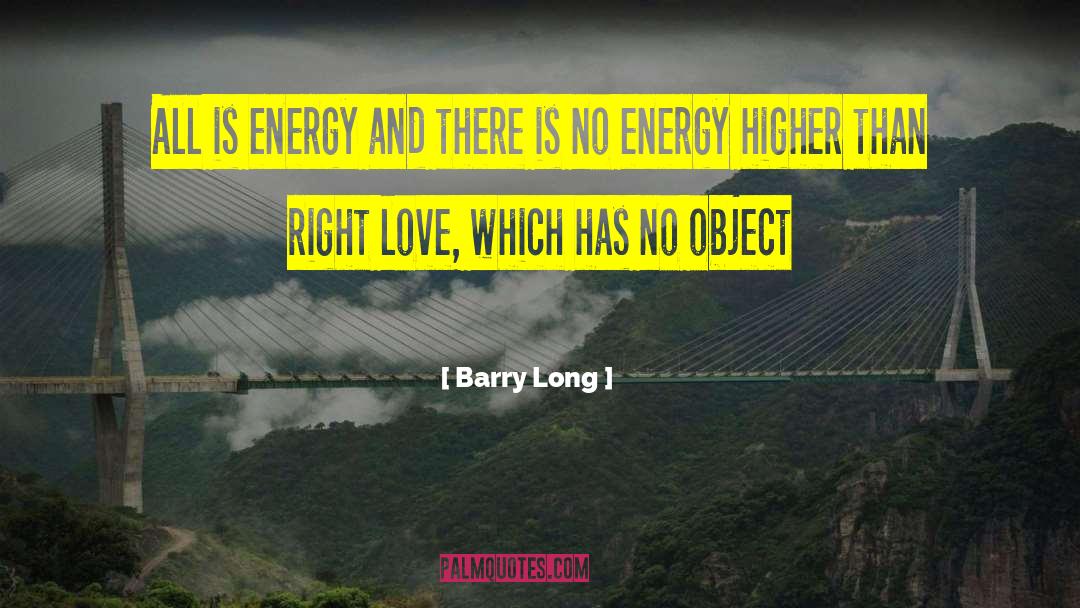 Aura Energy Quote quotes by Barry Long