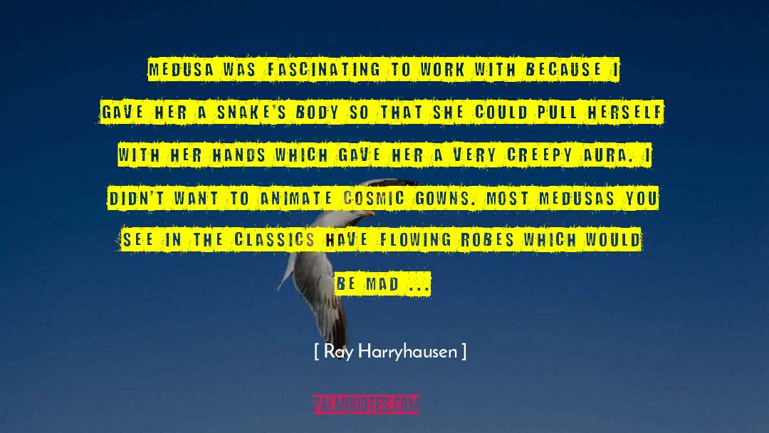 Aura quotes by Ray Harryhausen