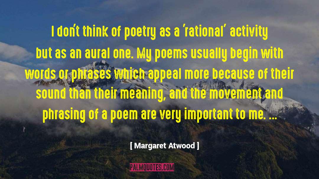 Aural quotes by Margaret Atwood