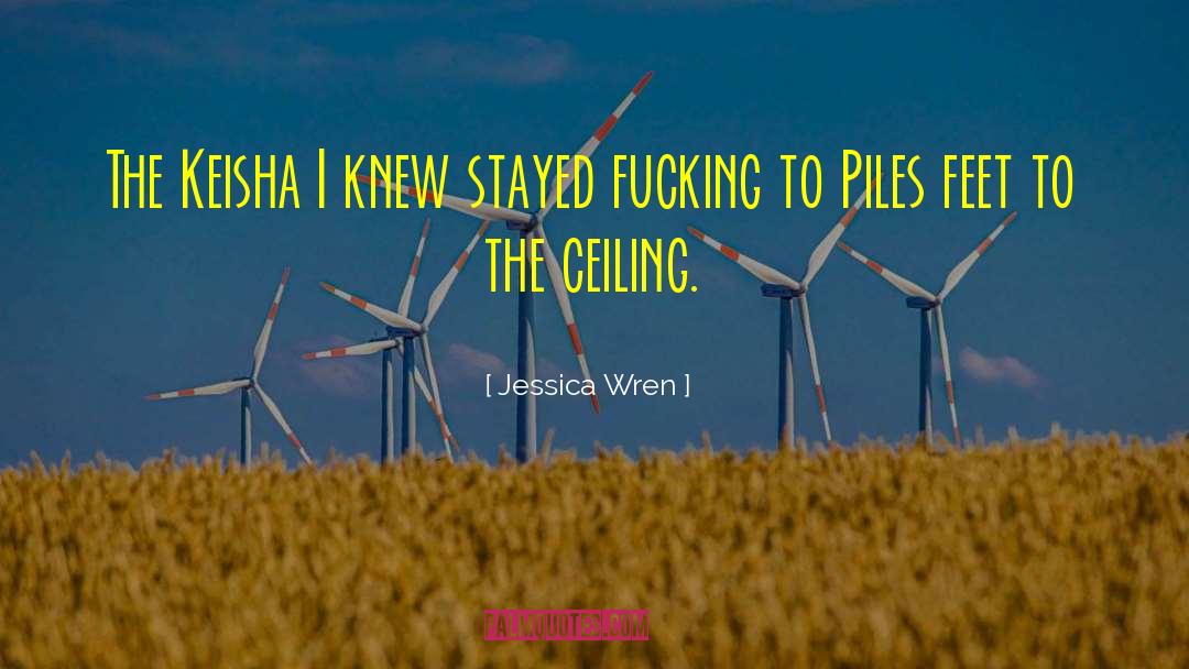 Aurentz Keisha quotes by Jessica Wren