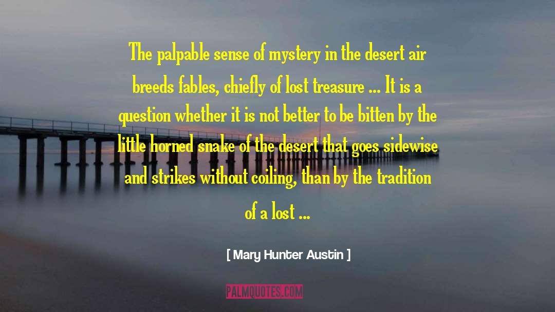 Aurita Horned quotes by Mary Hunter Austin