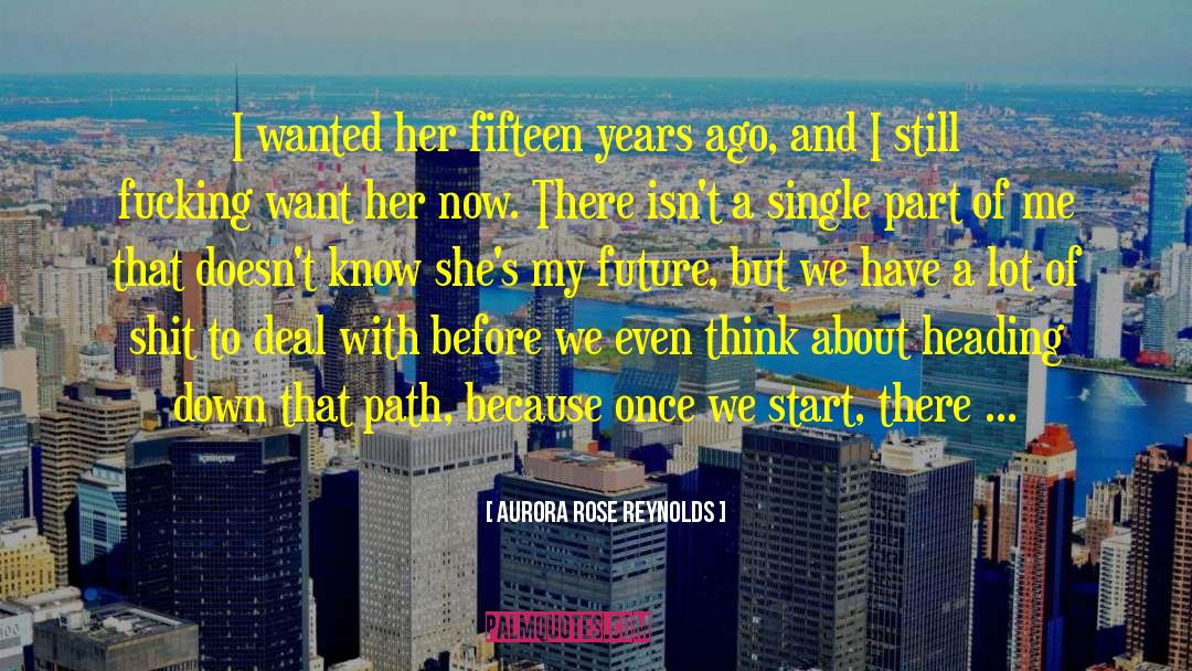 Aurora Borealis quotes by Aurora Rose Reynolds