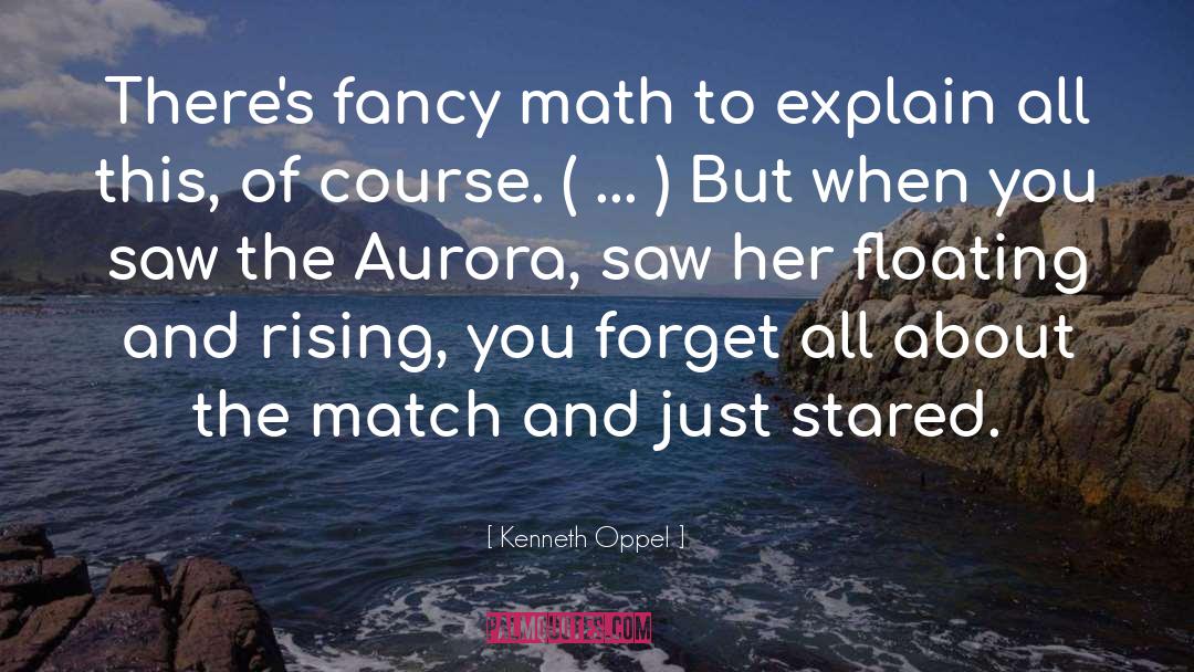 Aurora Borealis quotes by Kenneth Oppel