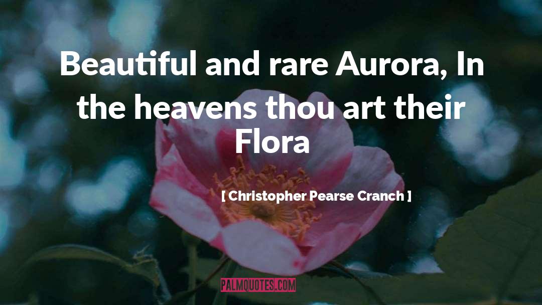 Aurora Matthias quotes by Christopher Pearse Cranch