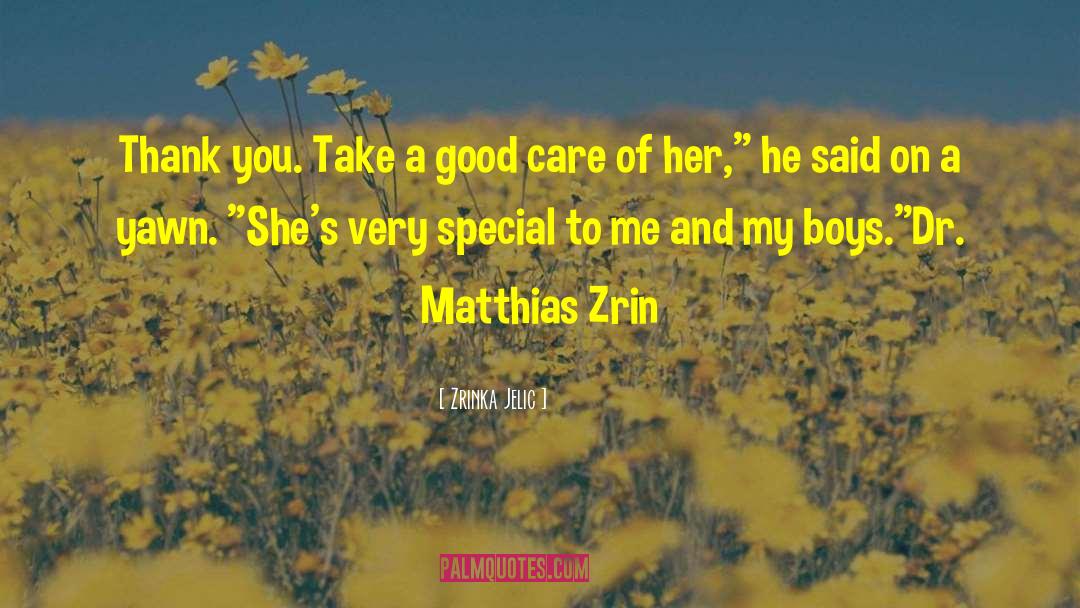 Aurora Matthias quotes by Zrinka Jelic