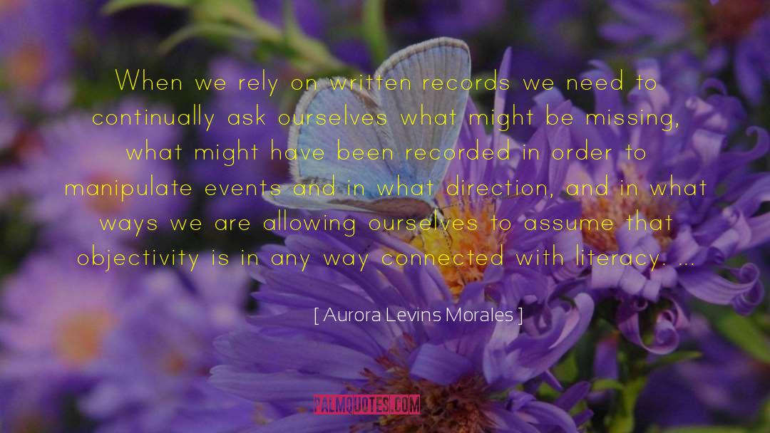 Aurora Matthias quotes by Aurora Levins Morales