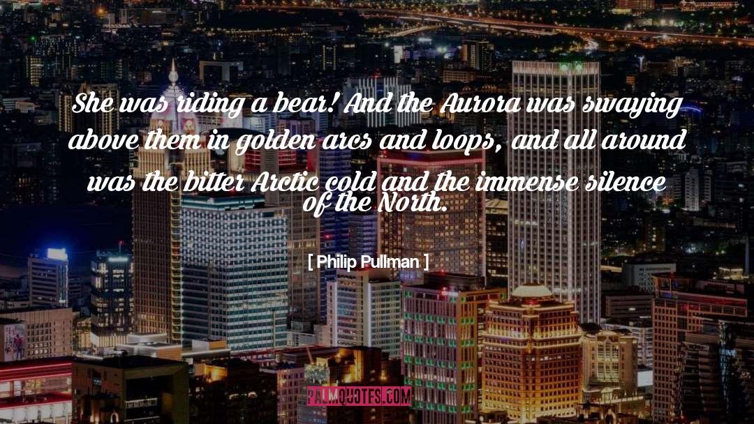 Aurora quotes by Philip Pullman