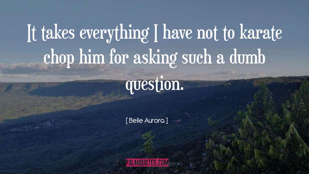 Aurora quotes by Belle Aurora