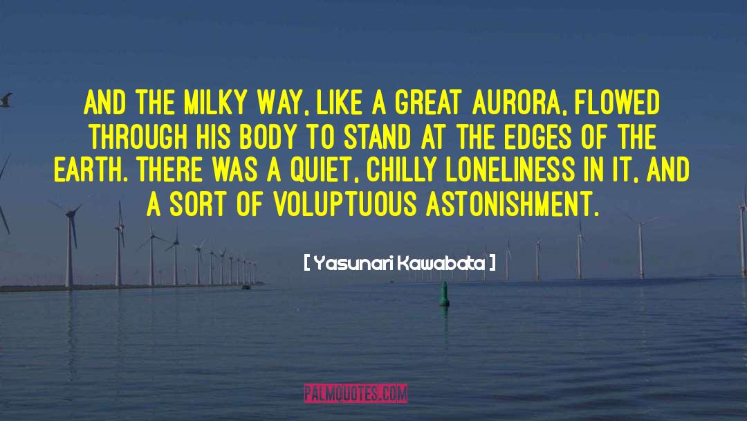 Aurora Rising quotes by Yasunari Kawabata