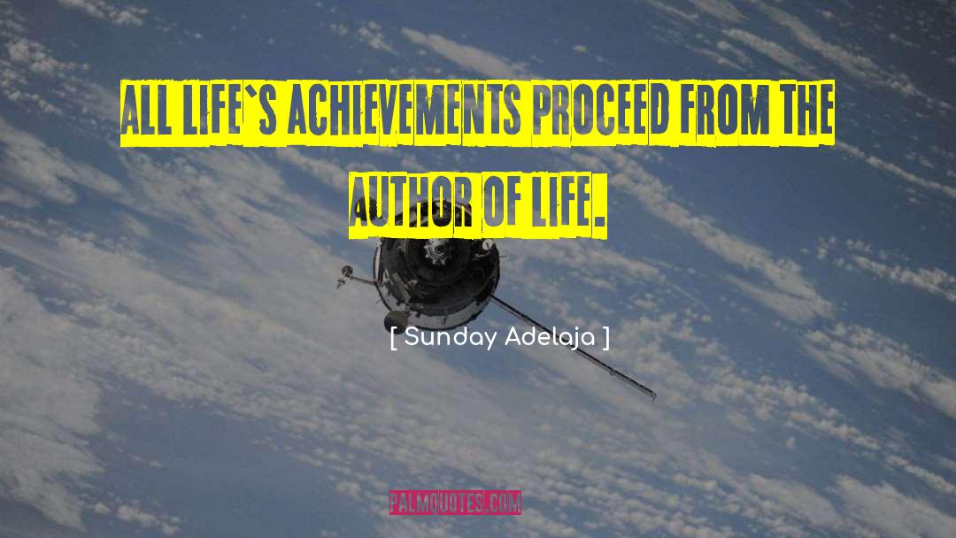 Aussie Author quotes by Sunday Adelaja