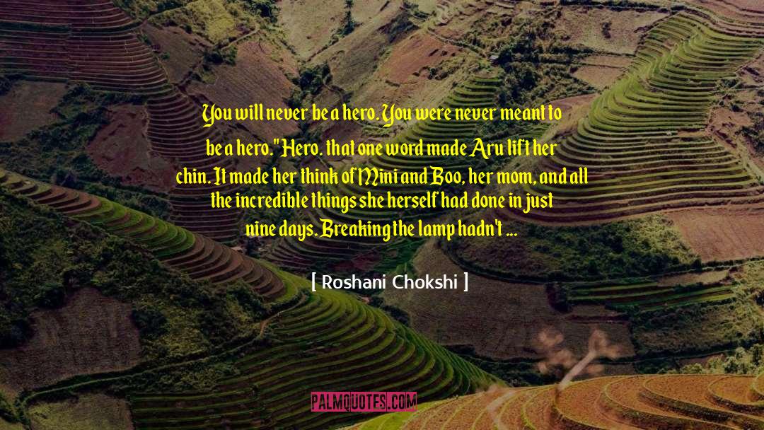 Aussie Hero quotes by Roshani Chokshi