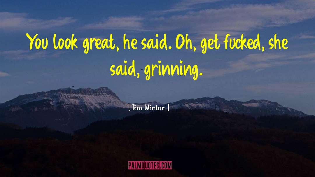 Aussie Humour quotes by Tim Winton