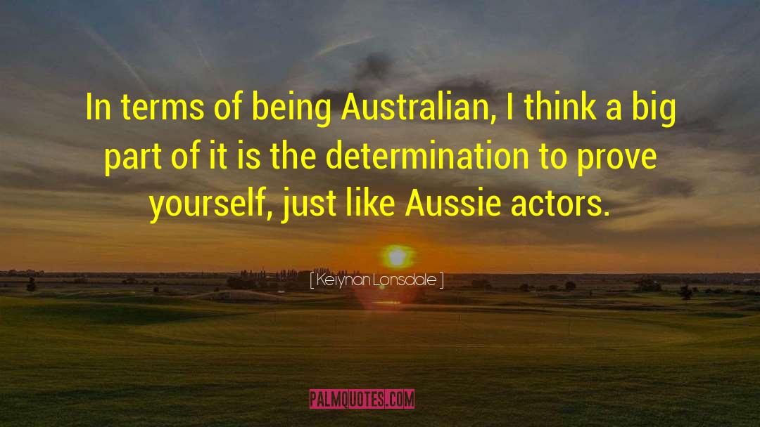 Aussie quotes by Keiynan Lonsdale