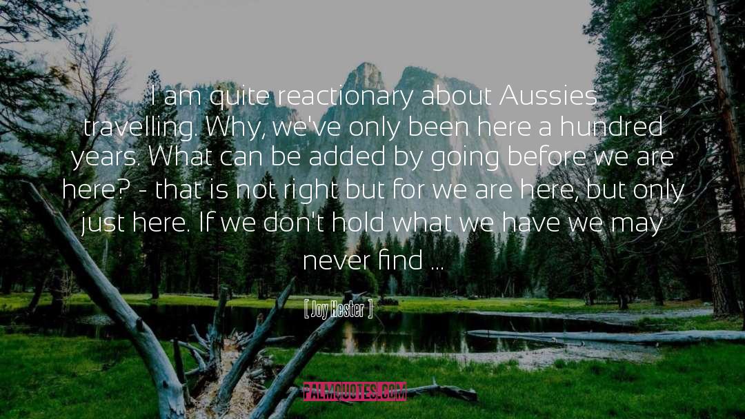Aussies quotes by Joy Hester