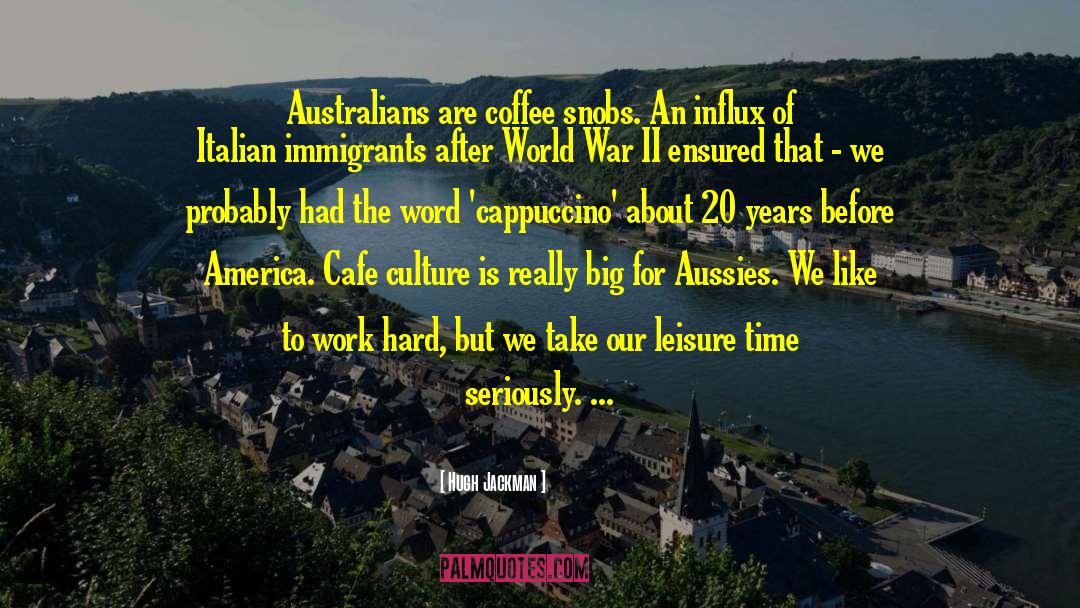Aussies quotes by Hugh Jackman