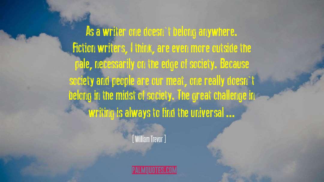 Austen Fiction Writing quotes by William Trevor