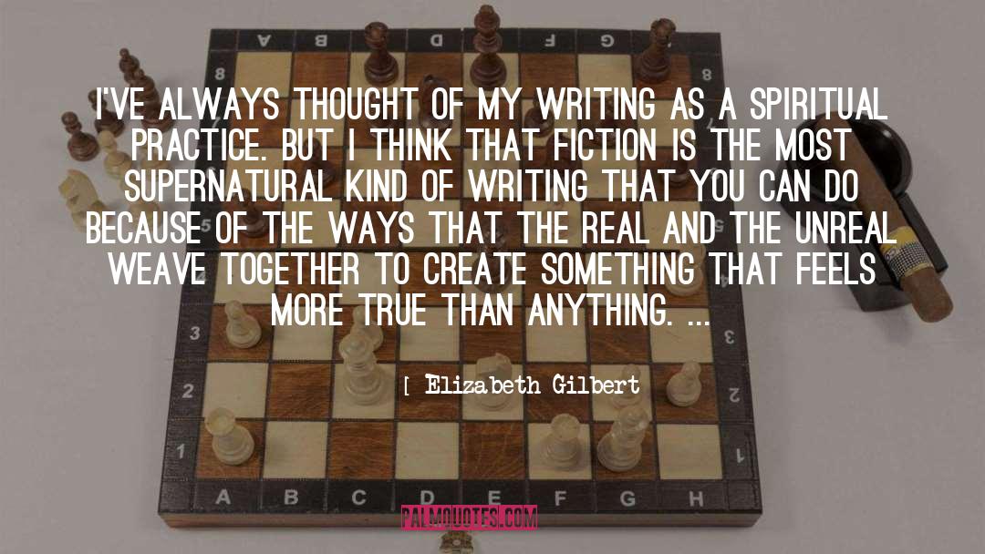 Austen Fiction Writing quotes by Elizabeth Gilbert
