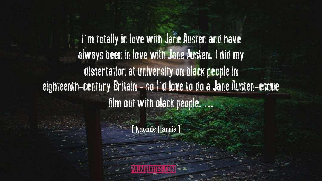 Austen quotes by Naomie Harris