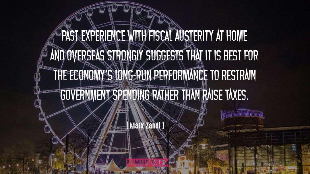 Austerity Cabernet quotes by Mark Zandi