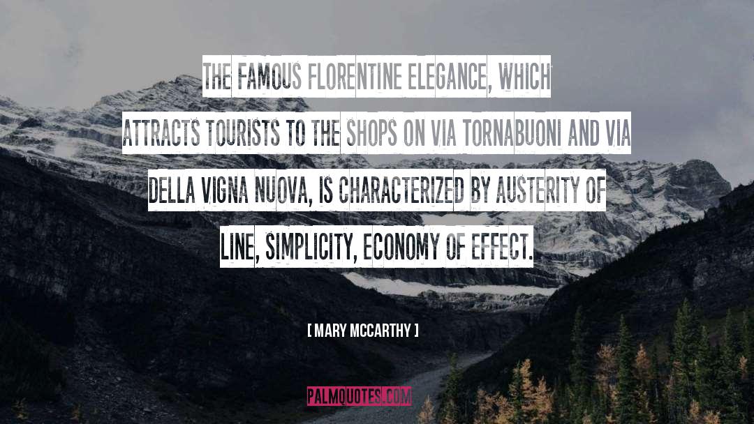 Austerity Cabernet quotes by Mary McCarthy