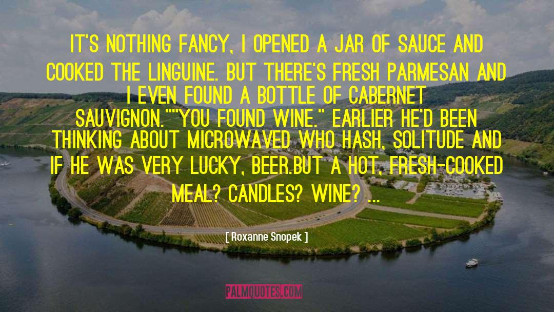 Austerity Cabernet quotes by Roxanne Snopek