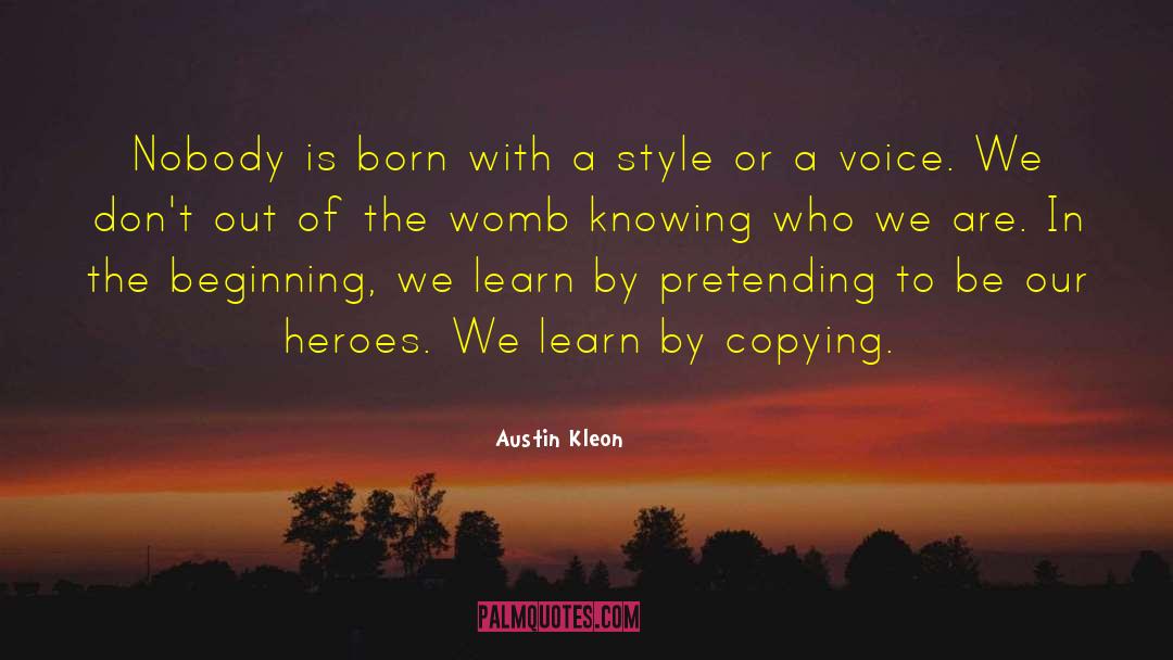 Austin Kleon quotes by Austin Kleon