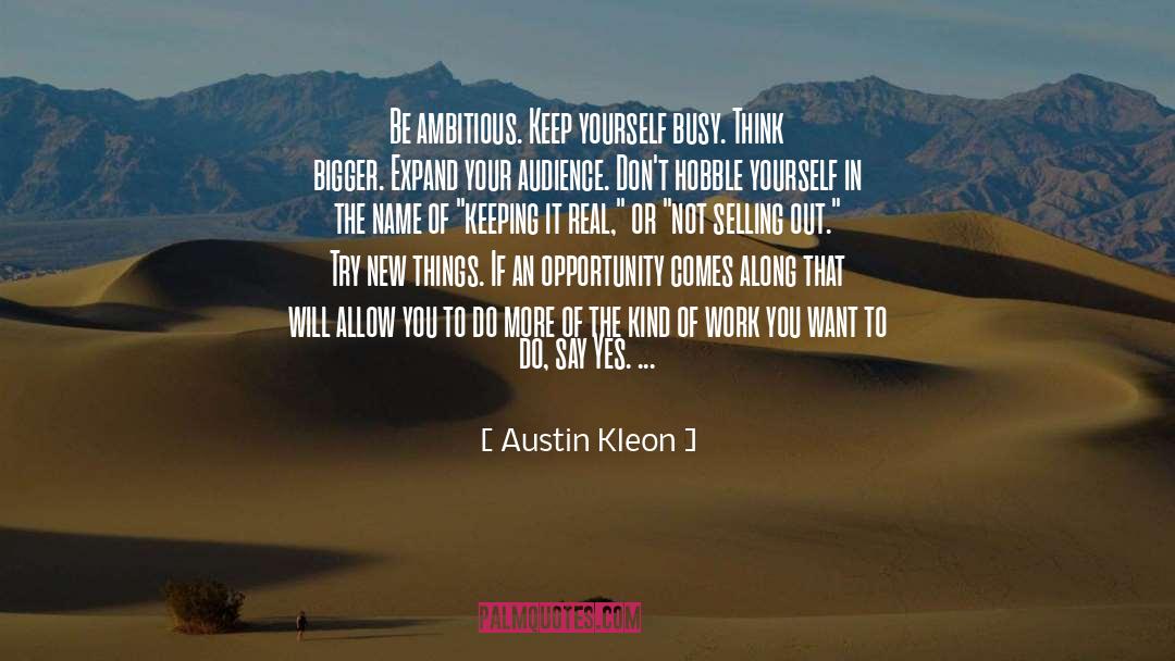 Austin Kleon quotes by Austin Kleon